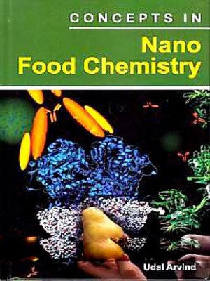 cover image of Concepts In Nano Food Chemistry